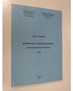 Kirjailijan Veikko T. Purmonen käytetty kirja Differentiaali- ja integraalilaskentaa usean reaalimuuttujan funktioille 2. osa