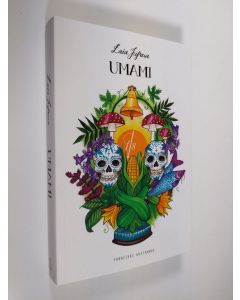 Kirjailijan Laia Jufresa uusi kirja Umami (UUSI)