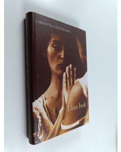 Kirjailijan Christina Hoffmann käytetty kirja Elias bok