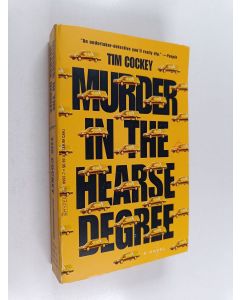 Kirjailijan Tim Cockey käytetty kirja Murder in the Hearse Degree