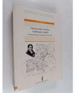 Kirjailijan Mauri Kinnunen käytetty kirja Herätysliike kahden kulttuurin rajalla : lestadiolaisuus Karjalassa 1870-1939