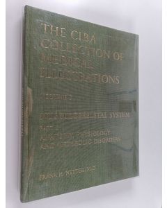 Kirjailijan Frank H. Netter käytetty kirja The Ciba collection of medical illustrations : anatomy, physiology, and metabolic disorders, Vol. 8, Part 1 : Musculoskeletal system