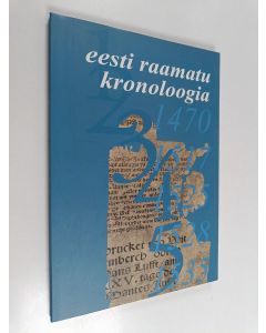 käytetty kirja Eesti raamatu kronoloogia