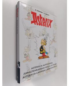 Kirjailijan Goscinny käytetty kirja Asterix-kirjasto 6 : Asterix ja alppikukka ; Jumaltenrannan nousu ja tuho ; Asterix ja Caesarin laakeriseppele