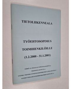 käytetty teos Tietoliikenneala - työsopimus toimihenkilöille (1.2.2000 - 31.1.2001)