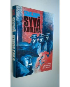 Kirjailijan Stuart Woods käytetty kirja Syvä kuolema