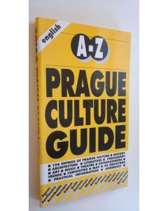 Kirjailijan Jan Czech & Jan Dvorak käytetty kirja A-Z Prague Culture Guide (UUDENVEROINEN)