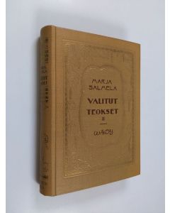 Kirjailijan Marja Salmela uusi kirja Valitut teokset 2