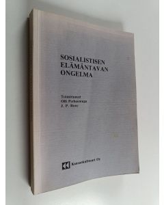 käytetty kirja Sosialistisen elämäntavan ongelma : neuvostoliittolaisia ja puolalaisia näkökulmia