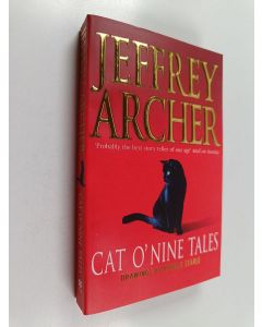 Kirjailijan Jeffrey Archer käytetty kirja Cat O'nine Tales and Other Stories
