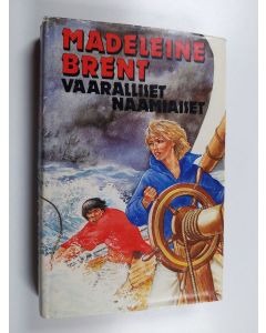 Kirjailijan Madeleine Brent käytetty kirja Vaaralliset naamiaiset : romaani