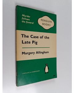 Kirjailijan Margery Louise Allingham käytetty kirja The case of the late pig