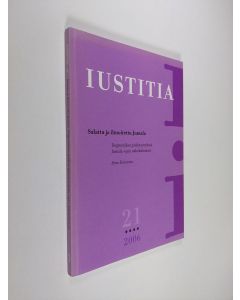 Kirjailijan Simo Kiviranta käytetty kirja Salattu ja ilmoitettu Jumala : dogmatiikan pääkysymyksiä Jumala-opin näkökulmasta (ERINOMAINEN)