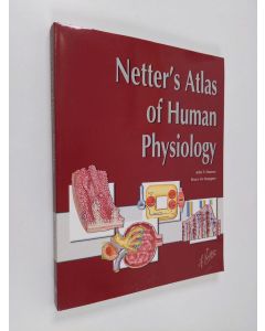Kirjailijan Bruce M. Koeppen & John T. Hansen käytetty kirja Netter's Atlas of Human Physiology (ERINOMAINEN)