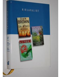 käytetty kirja Kirjavaliot : Brown, Dan : Da Vinci koodi ; Paver, Michelle : Kapokkipuiden varjot ; Wanninger, Klaus : Myrkkymurhaaja