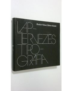 Kirjailijan Radics Vilmos käytetty kirja Laptervezes tipografia