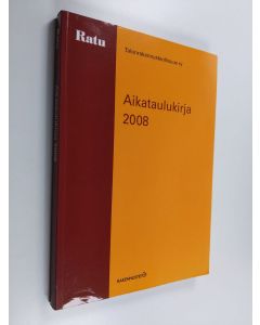 Kirjailijan Tarja Mäki käytetty kirja Aikataulukirja 2008