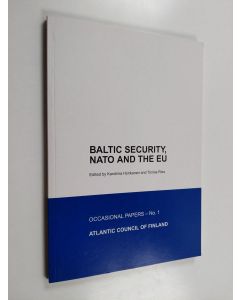 käytetty kirja Baltic security, NATO and the EU