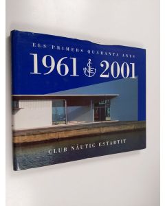 käytetty kirja Els primers quaranta anys 1961-2001
