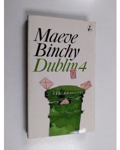Kirjailijan Maeve Binchy käytetty kirja Dublin 4