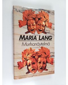 Kirjailijan Maria Lang käytetty kirja Murhanäytelmä