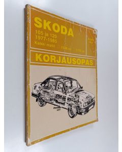 käytetty kirja Skoda 105 ja 120 1977-1985 : Korjausopas