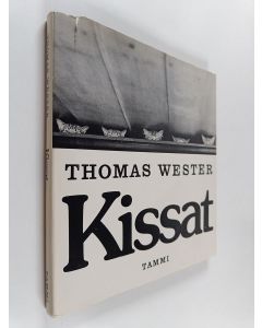 Kirjailijan Thomas Wester käytetty kirja Kissat