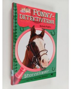 Kirjailijan Belinda Rapley käytetty kirja Stormchaser - och den mystiska dimman