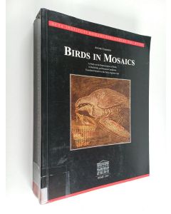 Kirjailijan Antero Tammisto käytetty kirja Birds in mosaics