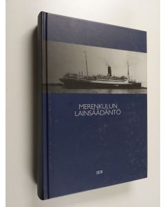käytetty kirja Merenkulun lainsäädäntö