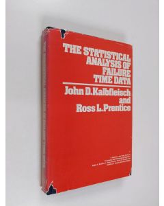 Kirjailijan J. D. Kalbfleisch käytetty kirja The statistical analysis of failure time data