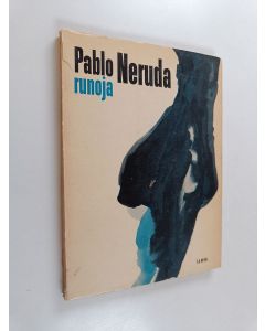 Kirjailijan Pablo Neruda käytetty kirja Runoja