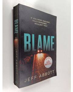 Kirjailijan Jeff Abbott käytetty kirja Blame