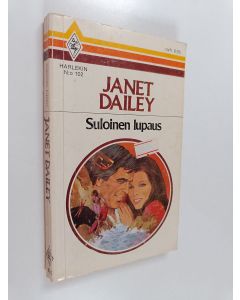 Kirjailijan Janet Dailey käytetty kirja Suloinen lupaus
