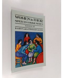 käytetty kirja Women in their speech communities : new perspectives on language and sex
