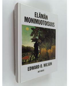 Kirjailijan Edward O. Wilson käytetty kirja Elämän monimuotoisuus
