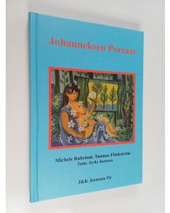 Kirjailijan Jyrki Joensuu käytetty kirja Johanneksen Porsaat