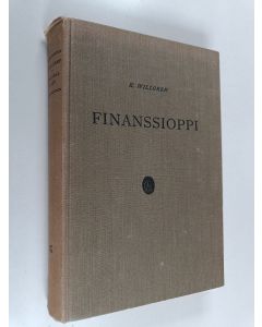 Kirjailijan K. Willgren käytetty kirja Finanssioppi