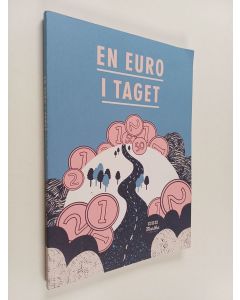 Kirjailijan Marina Nygård käytetty kirja En euro i taget : ta kontrollen över din ekonomiska situation och förbättra din ekonomi en euro i taget