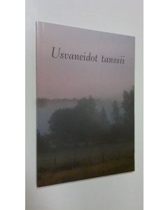 käytetty kirja Usvaneidot tanssii : vihantilaisia runoja