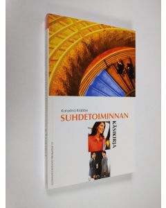 Kirjailijan Katariina Krabbe käytetty kirja Suhdetoiminnan käsikirja