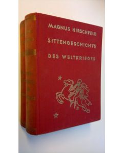 Kirjailijan Magnus Hirschfeld käytetty kirja Sittengeschichte des Weltkrieges 1-2