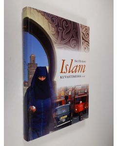 Kirjailijan Ari Hukari käytetty kirja Islam kuvastimessa