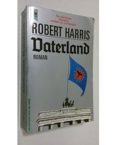 Kirjailijan Robert Harris käytetty kirja Vaterland