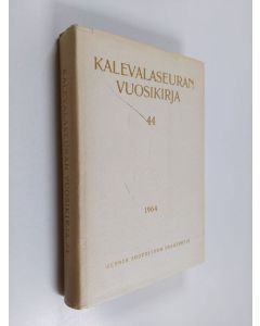 käytetty kirja Kalevalaseuran vuosikirja 44 : 1964