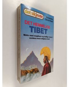 Kirjailijan Alexandra David-Neel käytetty kirja Det hemmelige Tibet