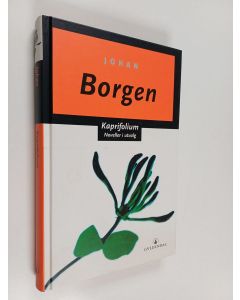 Kirjailijan Johan Borgen & Espen Haavardsholm käytetty kirja Kaprifolium - noveller i utvalg