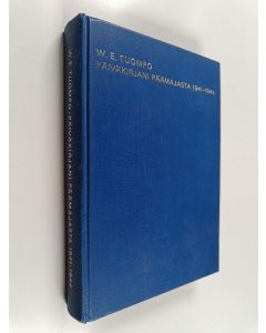 Kirjailijan W. E. Tuompo käytetty kirja Päiväkirjani päämajasta 1914-1944