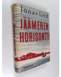 Kirjailijan Jonas Lied käytetty kirja Jäämeren horisontti