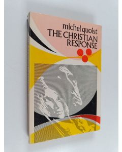 Kirjailijan Michel Quoist käytetty kirja The Christian response